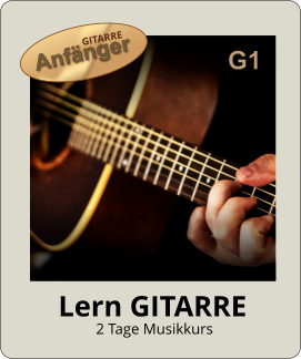 Gitarrenkurs G1